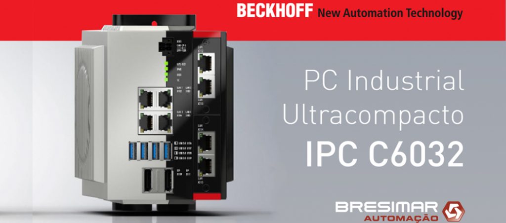 Bresimar Automação: Beckhoff lança novo PC industrial ultra compacto C6032