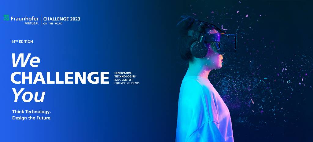 Fraunhofer Portugal Challenge: prémios científicos e mentoria para estudantes de mestrado